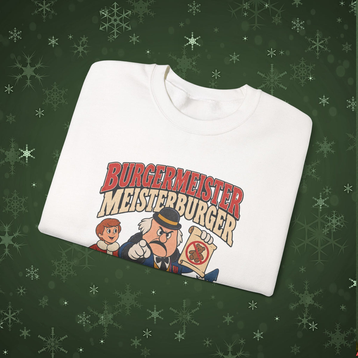 Meisterburger 'No Toys!' Crewneck Sweatshirt