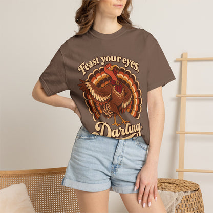 Thanksgiving 'Feast Your Eyes, Darling' Turkey Tee