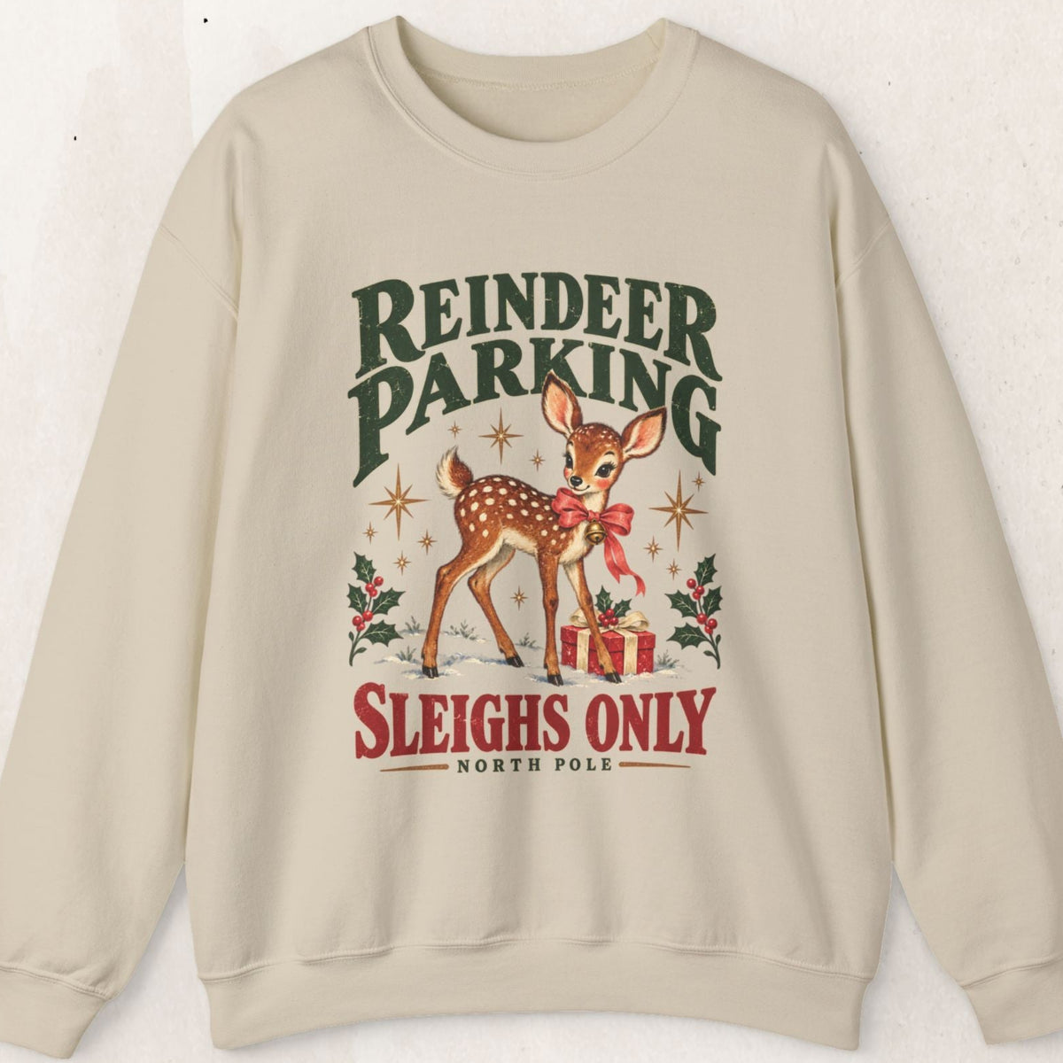 Reindeer Parking Sleighs Only Christmas sweatshirt by Wicked Thread Society