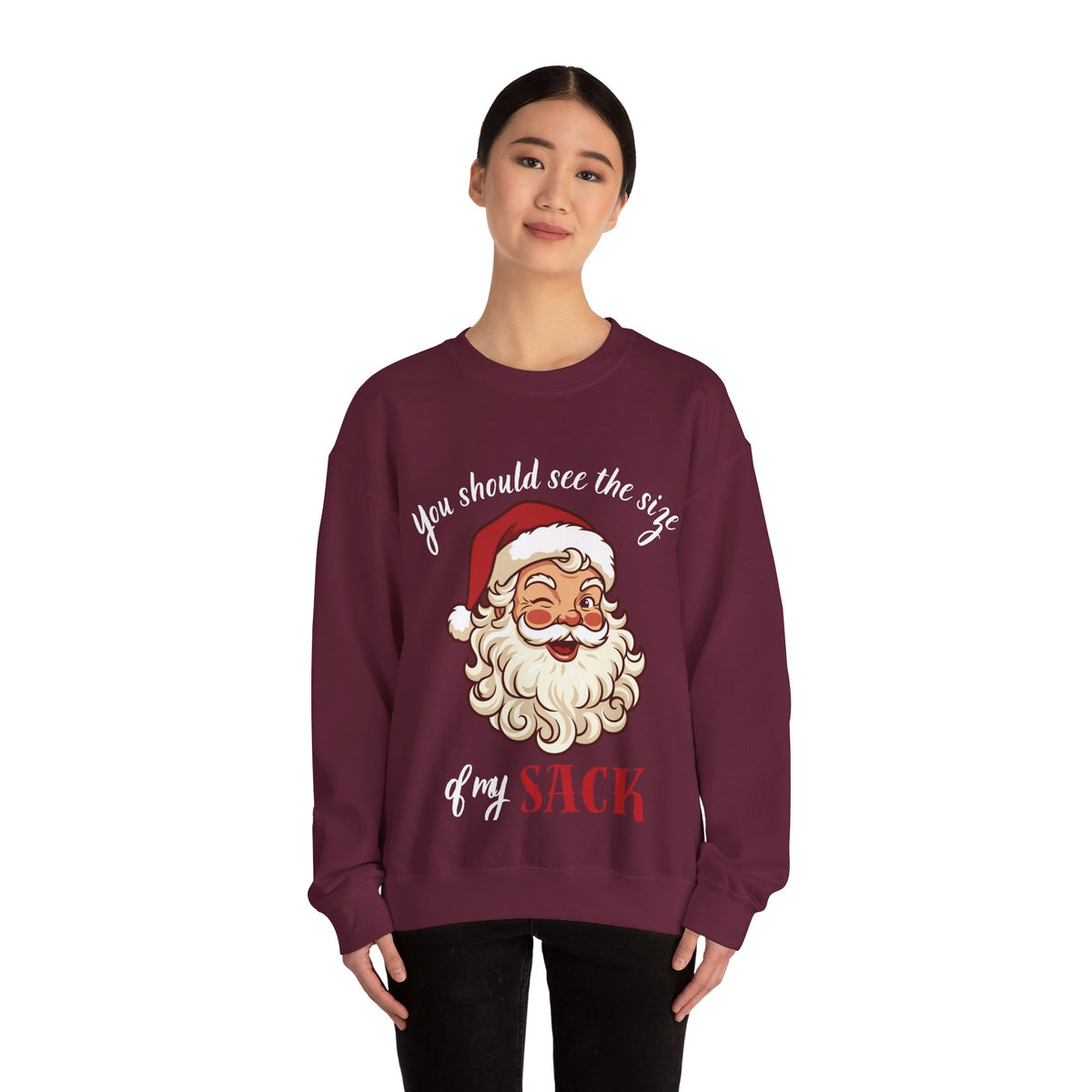 Santa Claus 'You Should See the Size of My Sack' Sweatshirt Printify