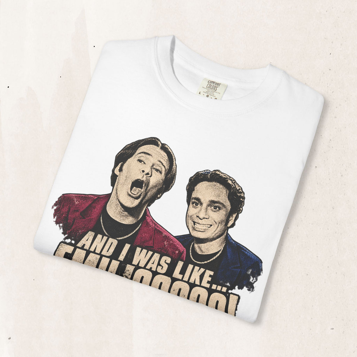 Night At The Roxbury 'And I Was Like... EMILOOOOO!' Tee Printify