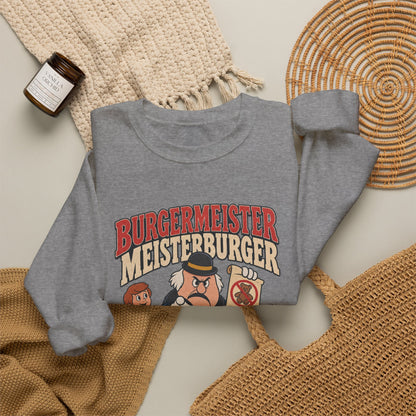 Meisterburger 'No Toys!' Crewneck Sweatshirt
