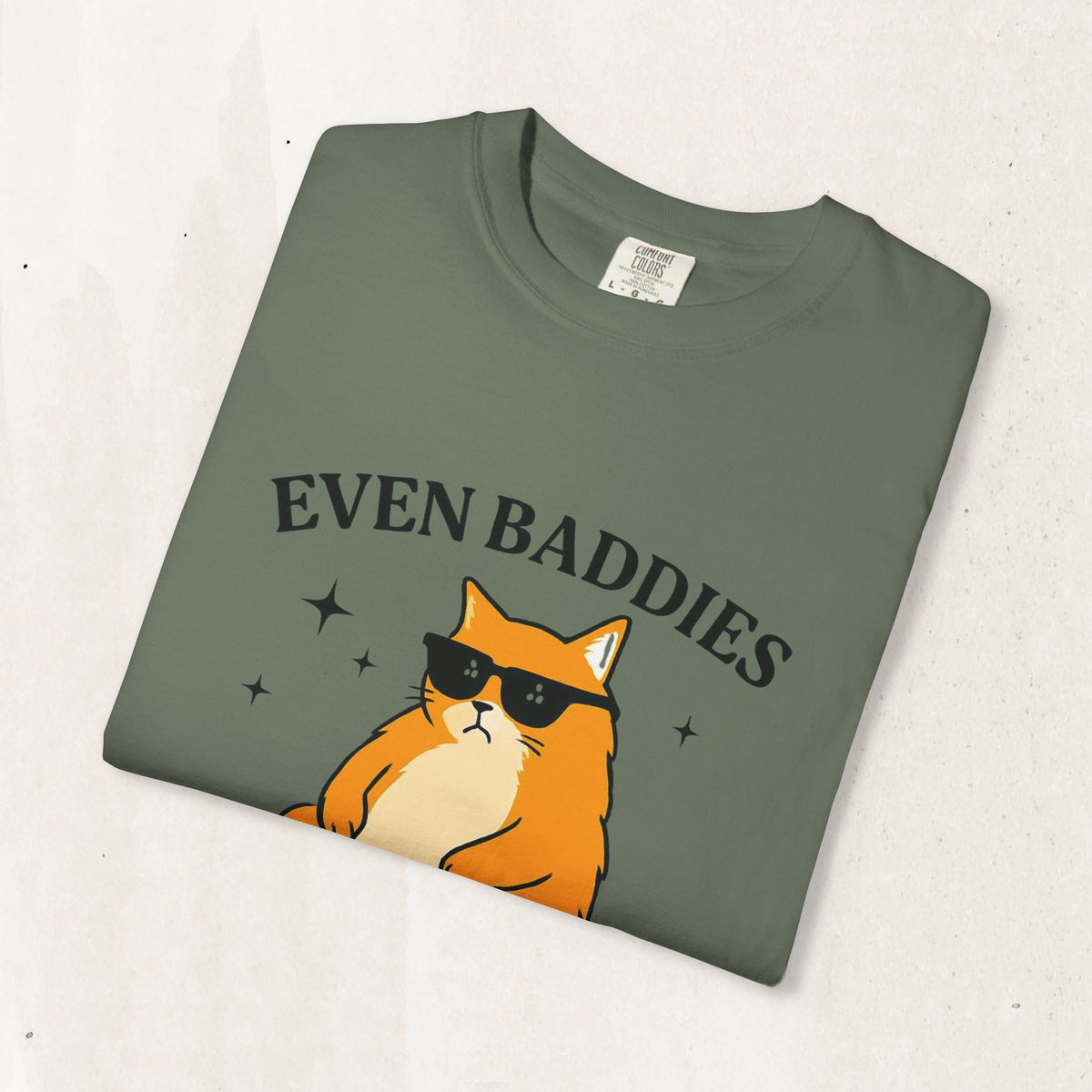 Even Baddies Get Saddies Cat Tee