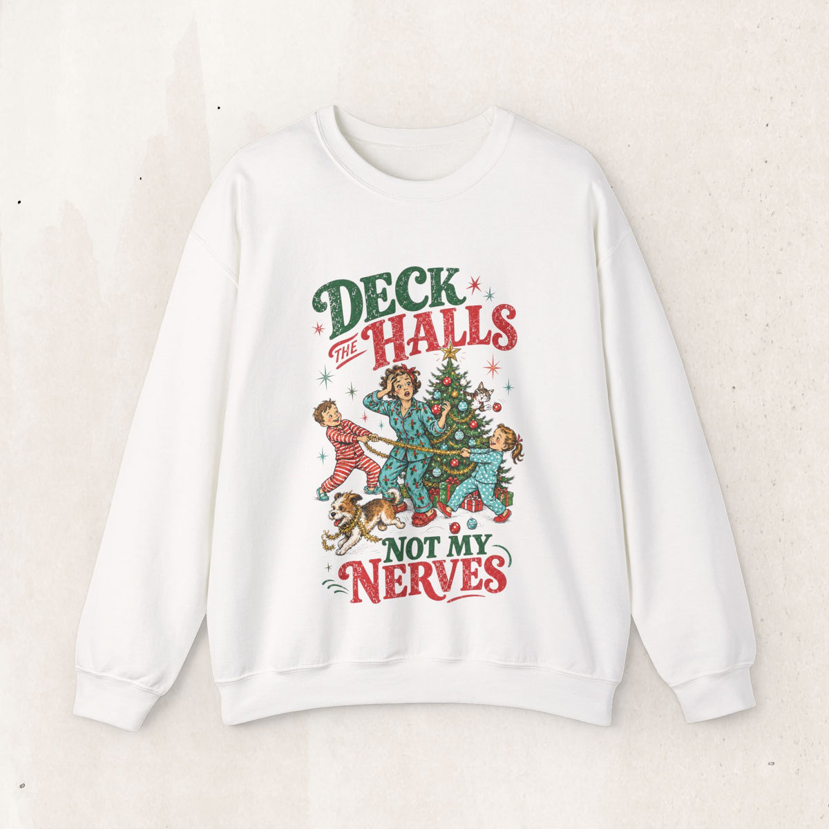 Christmas "Deck the Halls Not My Nerves" Crewneck Sweatshirt