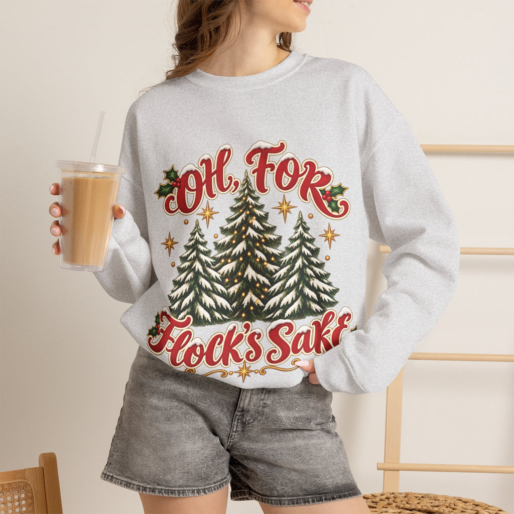 Oh For Flock’s SakeChristmas Tree Sweatshirt