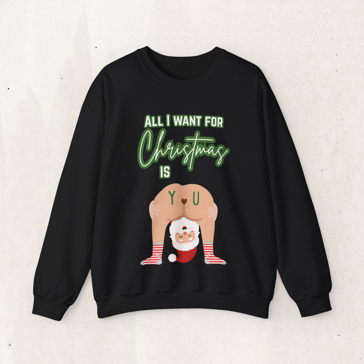 All I Want for Christmas Is You Santa Couples Sweatshirt – Black