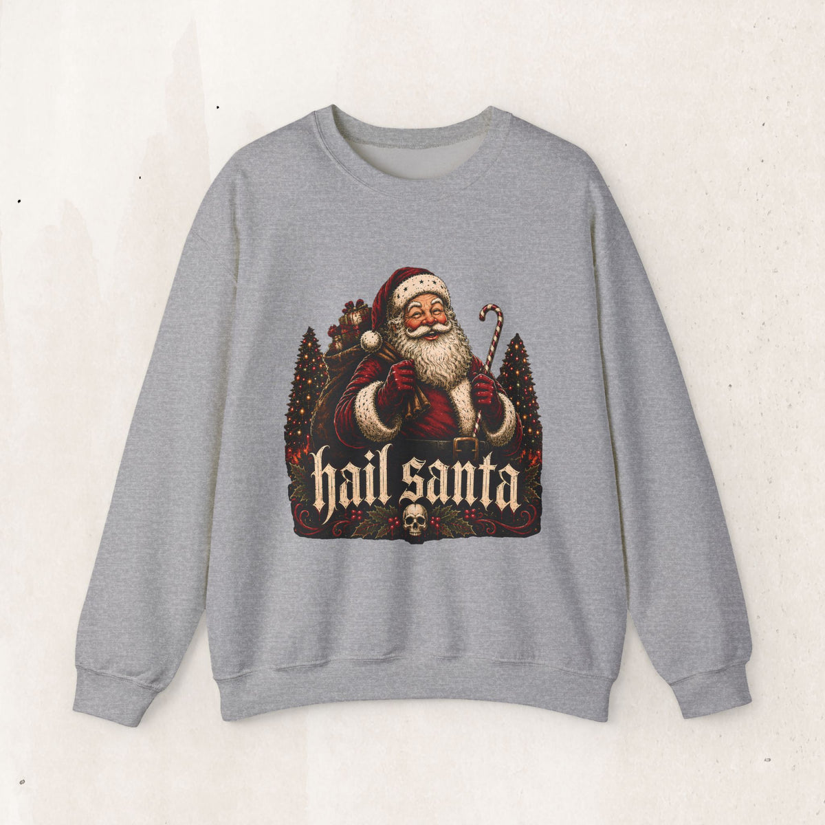 Hail Santa Crewneck Sweatshirt