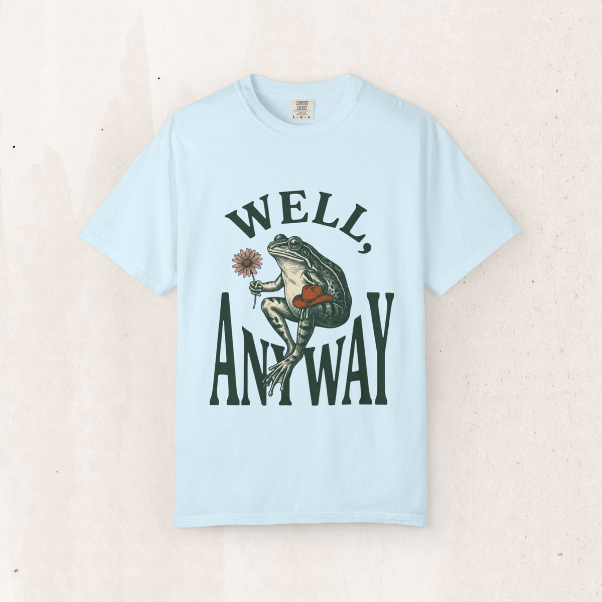 Frog Graphic "Well, Anyway" Tee