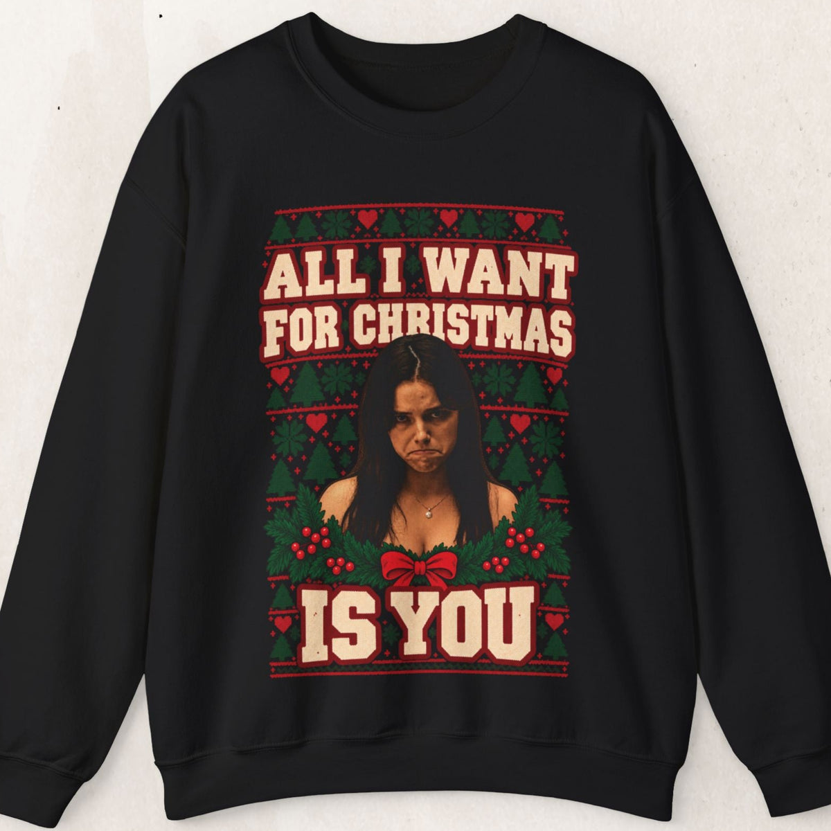 All I Want for Christmas Is You 'Obsession' Sweatshirt – Black