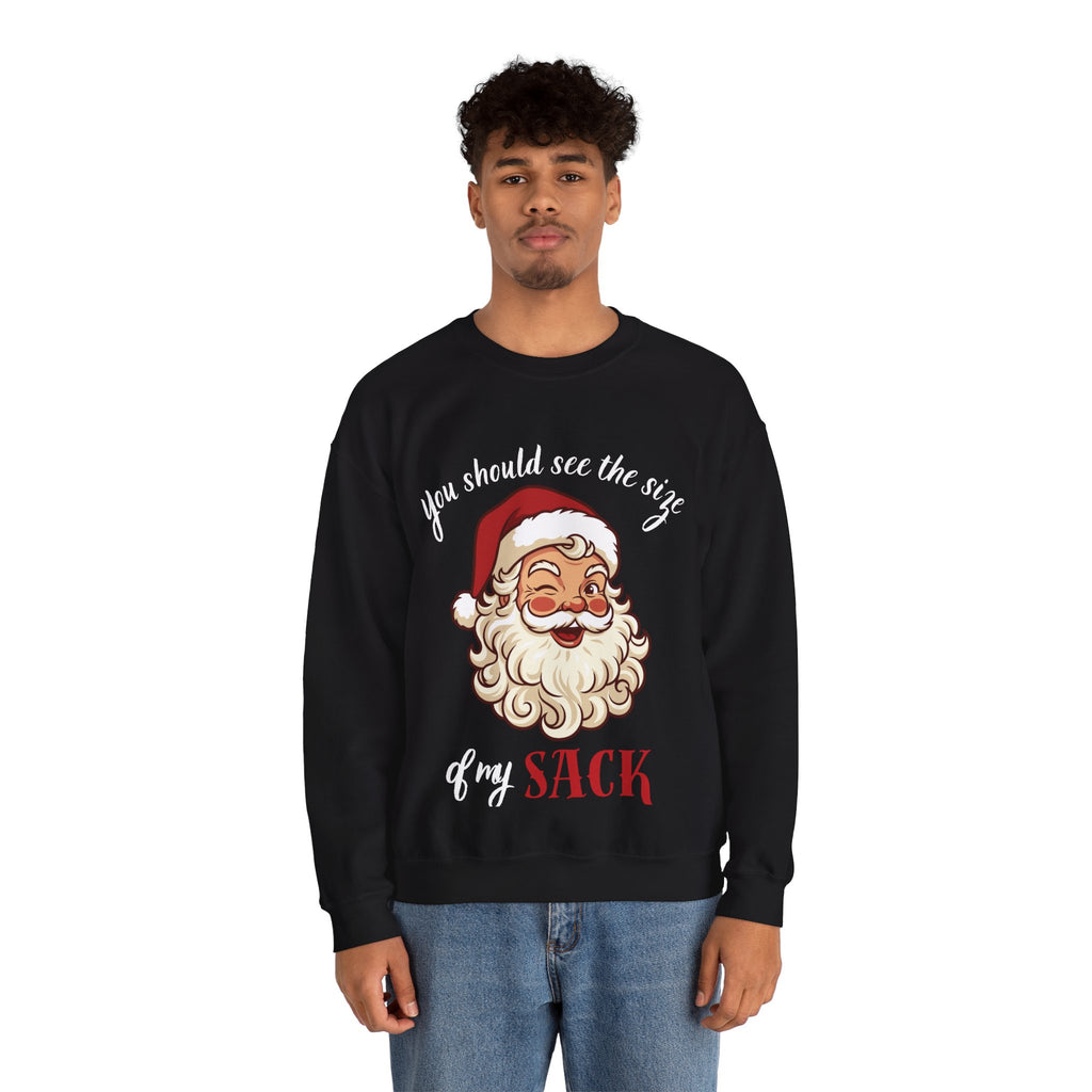 Santa Claus 'You Should See the Size of My Sack' Sweatshirt Printify