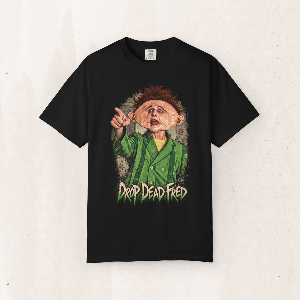 Drop Dead Fred Graphic Tee
