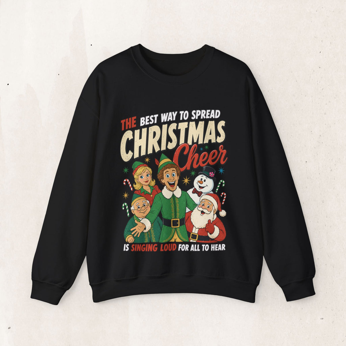 Elf "The Best Way to Spread Christmas Cheer" Christmas Crewneck Sweatshirt