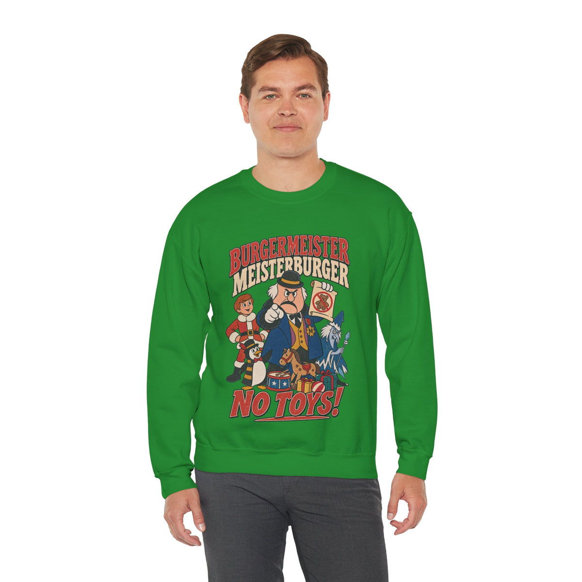 Meisterburger 'No Toys!' Crewneck Sweatshirt