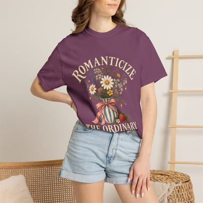 Romanticize the Ordinary Tee