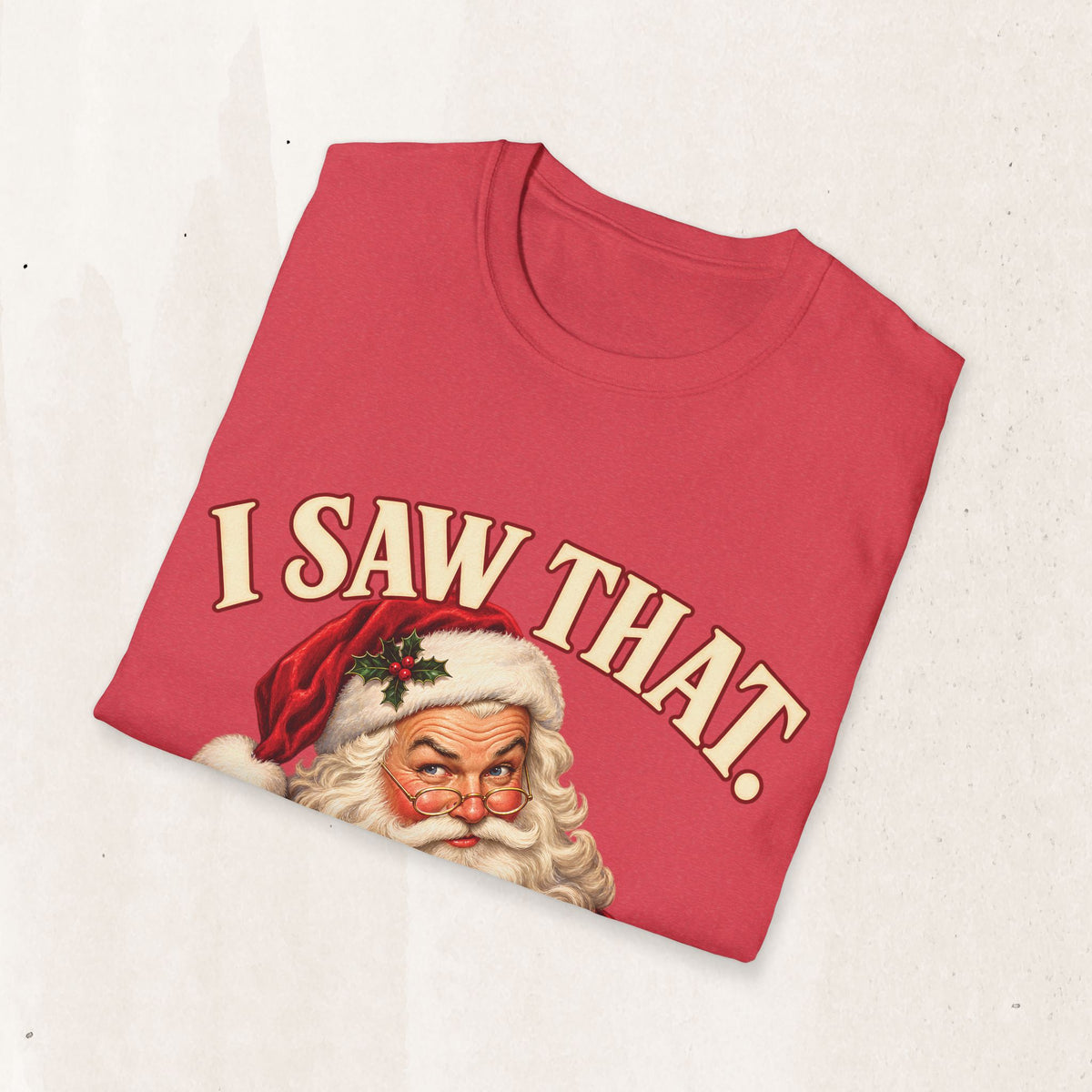 Santa Claus "I Saw That" Graphic Tee