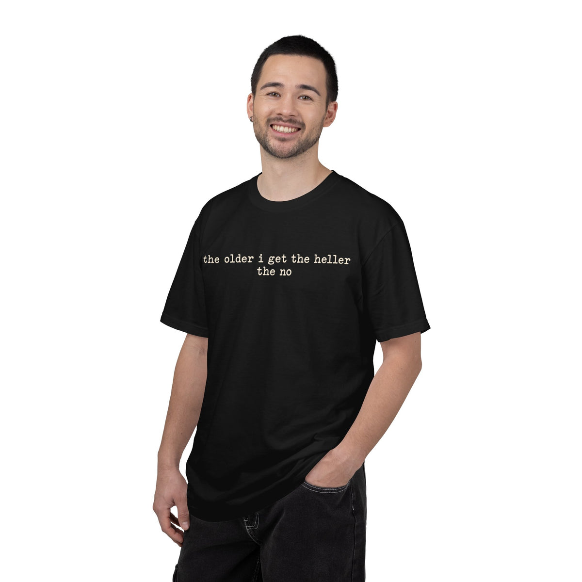 The Older I Get The Heller The No Graphic Tee