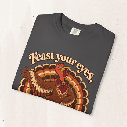 Thanksgiving 'Feast Your Eyes, Darling' Turkey Tee