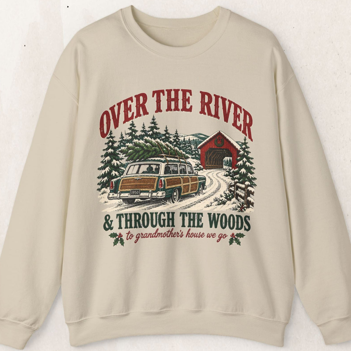 Over the River and Through the Woods Christmas Sweatshirt, Christmas Cabin Crewneck