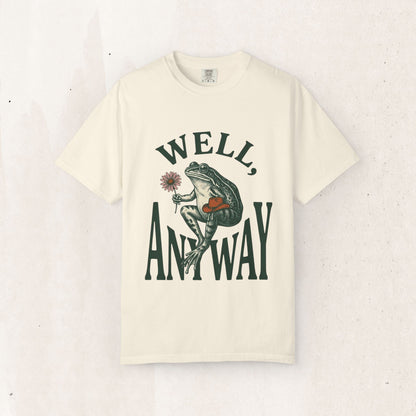 Frog Graphic "Well, Anyway" Tee