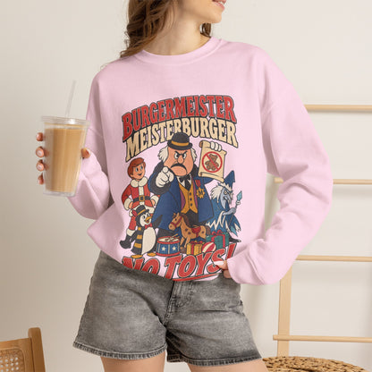 Meisterburger 'No Toys!' Crewneck Sweatshirt