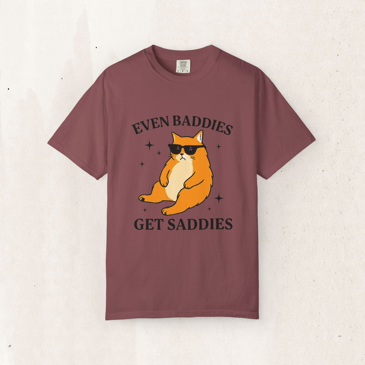 Even Baddies Get Saddies Cat Tee