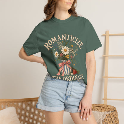 Romanticize the Ordinary Tee