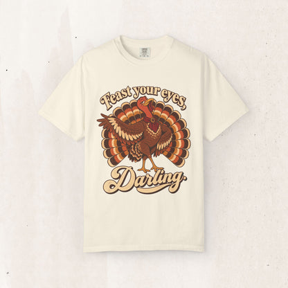 Thanksgiving 'Feast Your Eyes, Darling' Turkey Tee