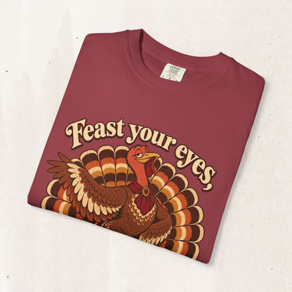 Thanksgiving 'Feast Your Eyes, Darling' Turkey Tee