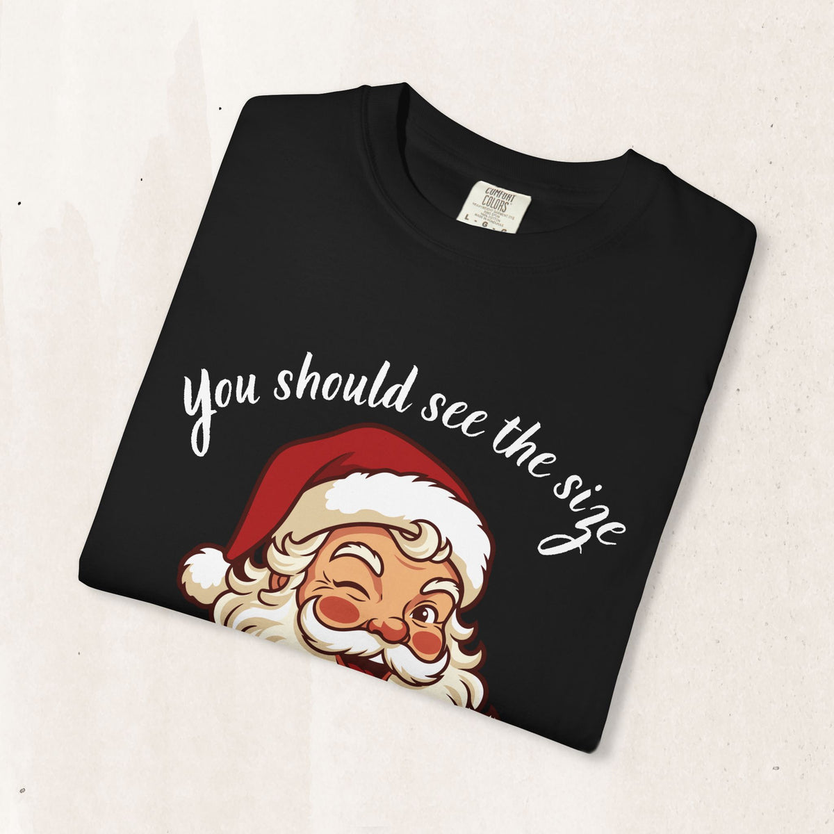 Santa 'You Should See the Size of My Sack' Christmas Tee Printify