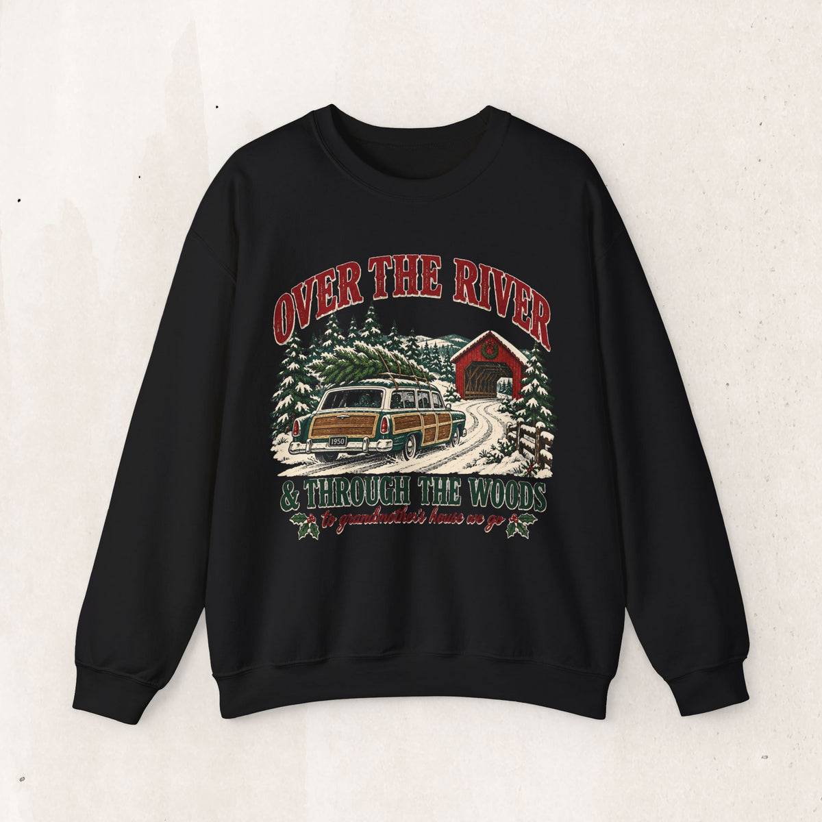 Over the River and Through the Woods Christmas Sweatshirt, Christmas Cabin Crewneck
