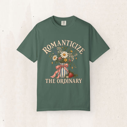 Romanticize the Ordinary Tee