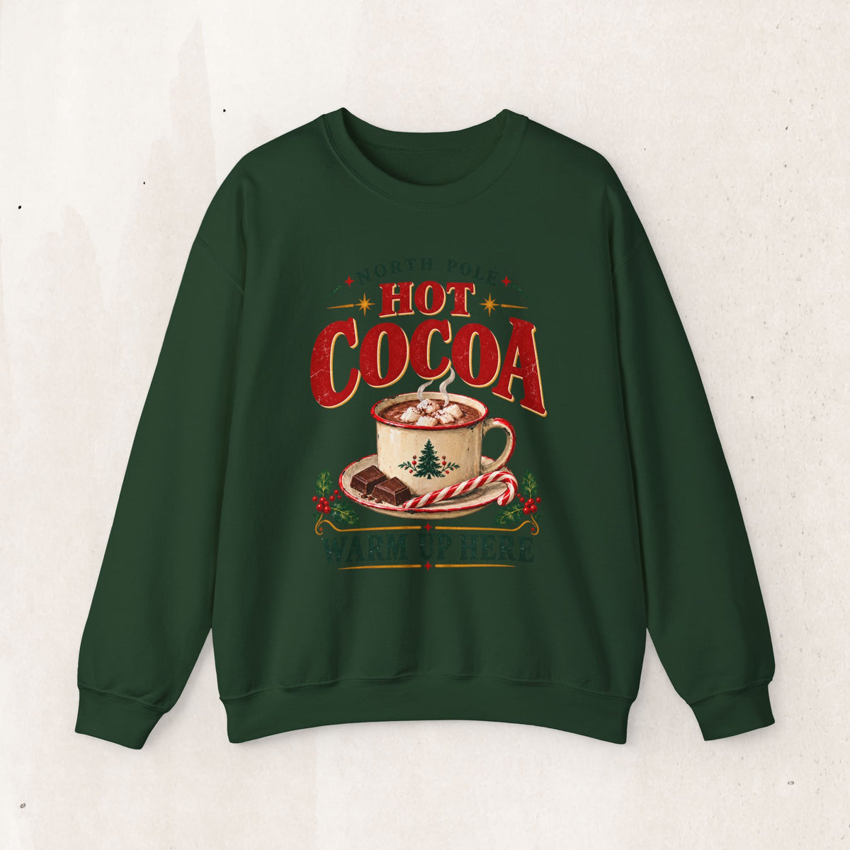 North Pole Hot Cocoa Warm Up Here Christmas sweatshirt