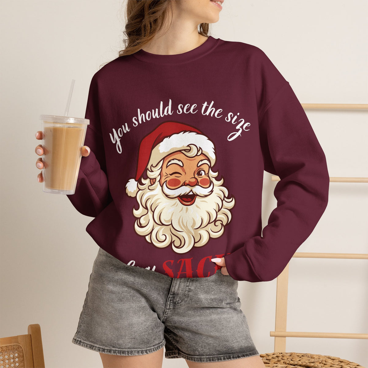 Santa Claus 'You Should See the Size of My Sack' Sweatshirt Printify