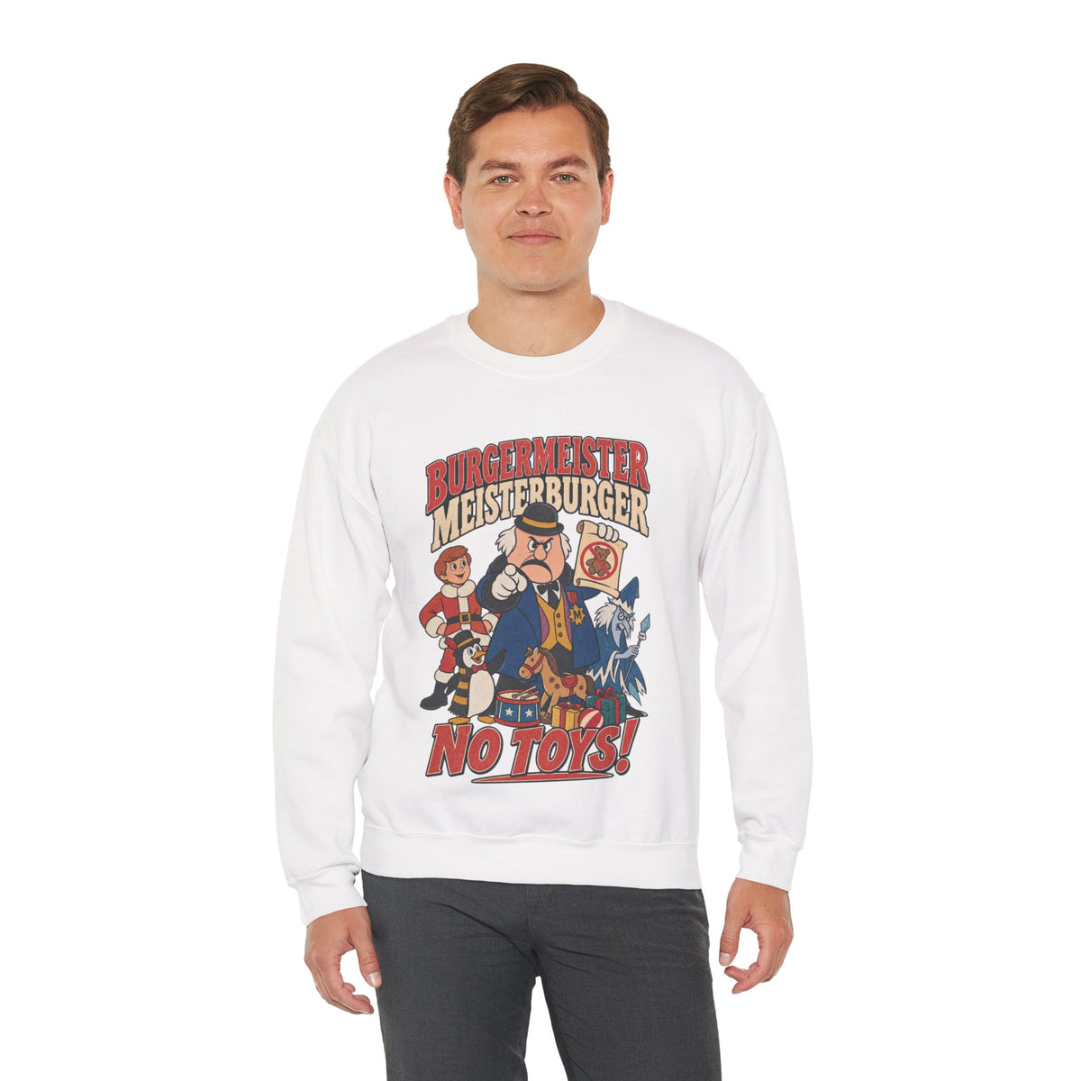 Meisterburger 'No Toys!' Crewneck Sweatshirt
