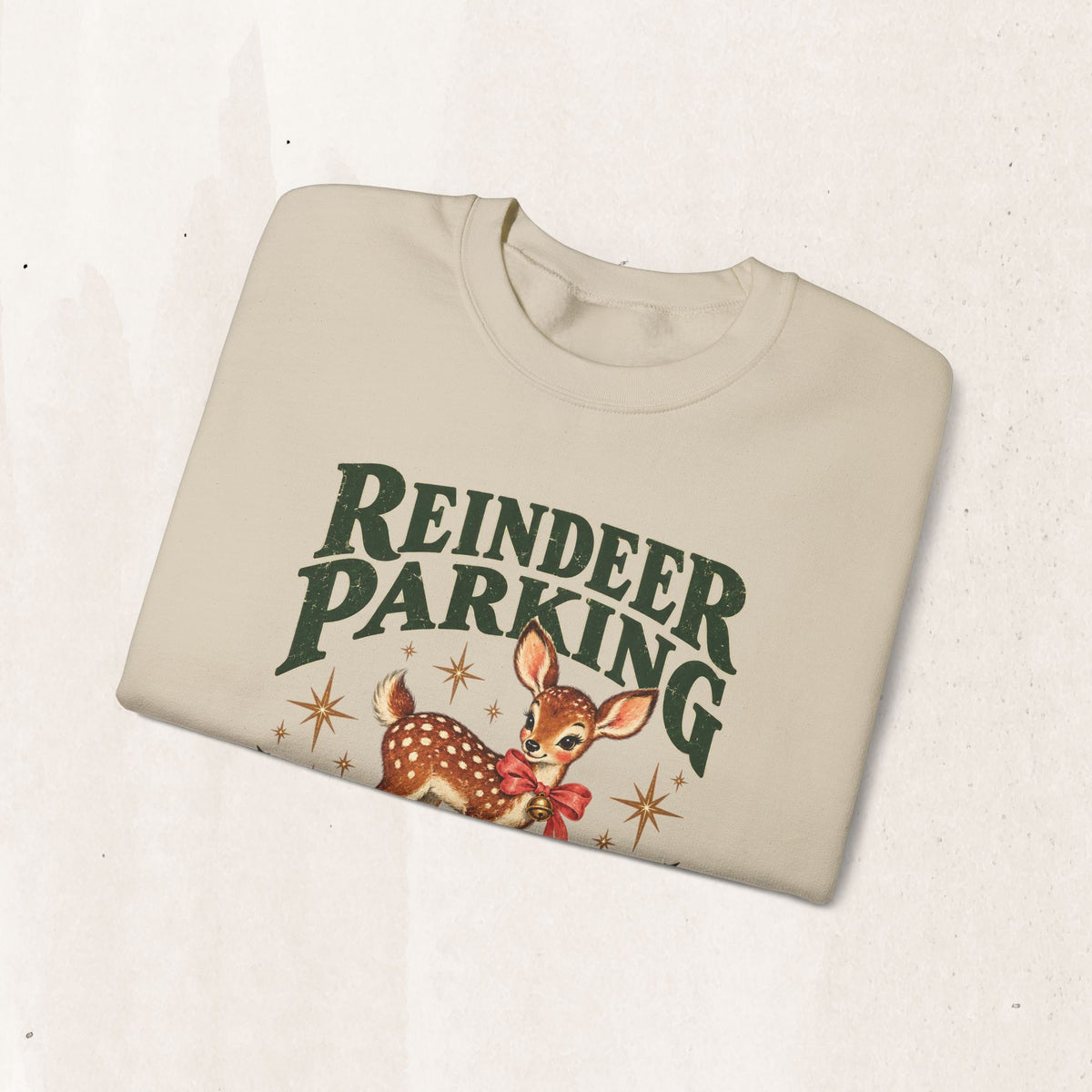 Reindeer Parking Sleighs Only Christmas sweatshirt