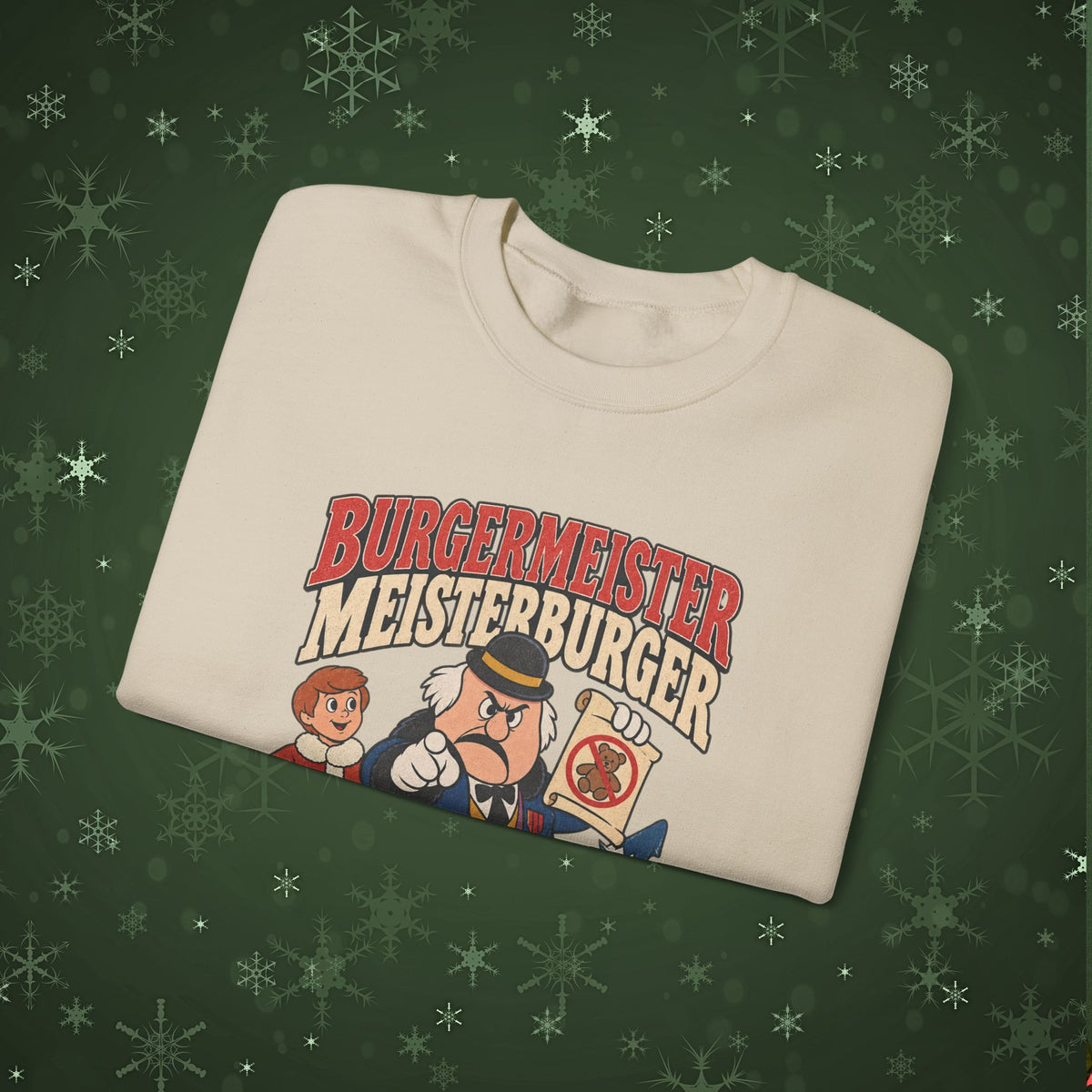 Meisterburger 'No Toys!' Crewneck Sweatshirt