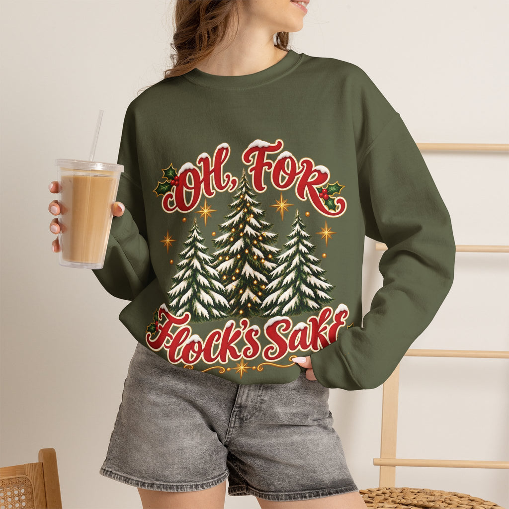 Oh For Flock’s SakeChristmas Tree Sweatshirt