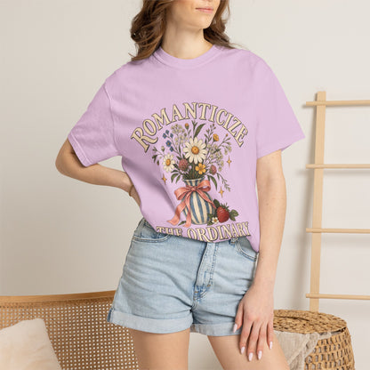 Romanticize the Ordinary Tee