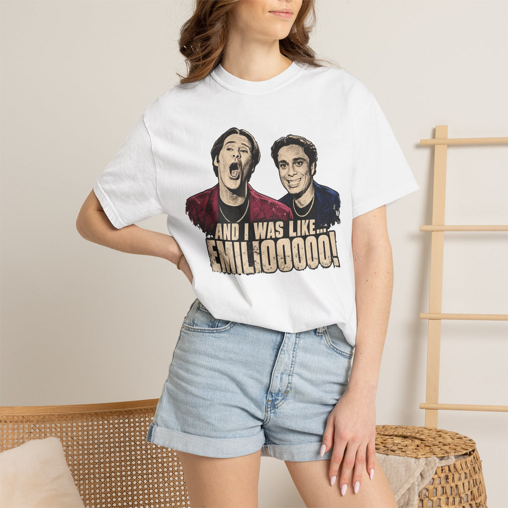 Night At The Roxbury 'And I Was Like... EMILOOOOO!' Tee Printify