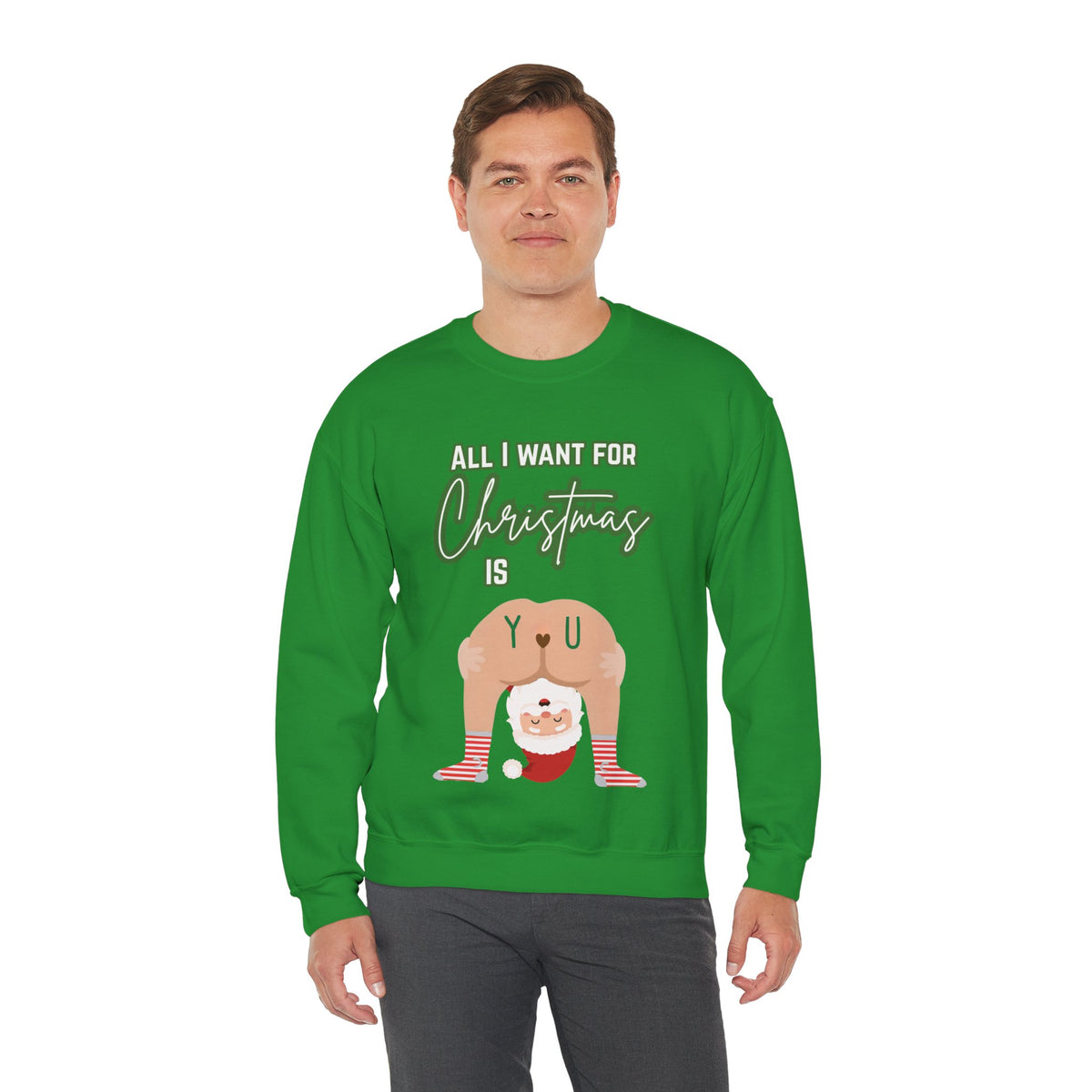All I Want for Christmas Is You Santa Couples Sweatshirt in Irish Green, alternate view