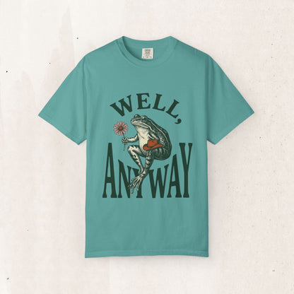 Frog Graphic "Well, Anyway" Tee