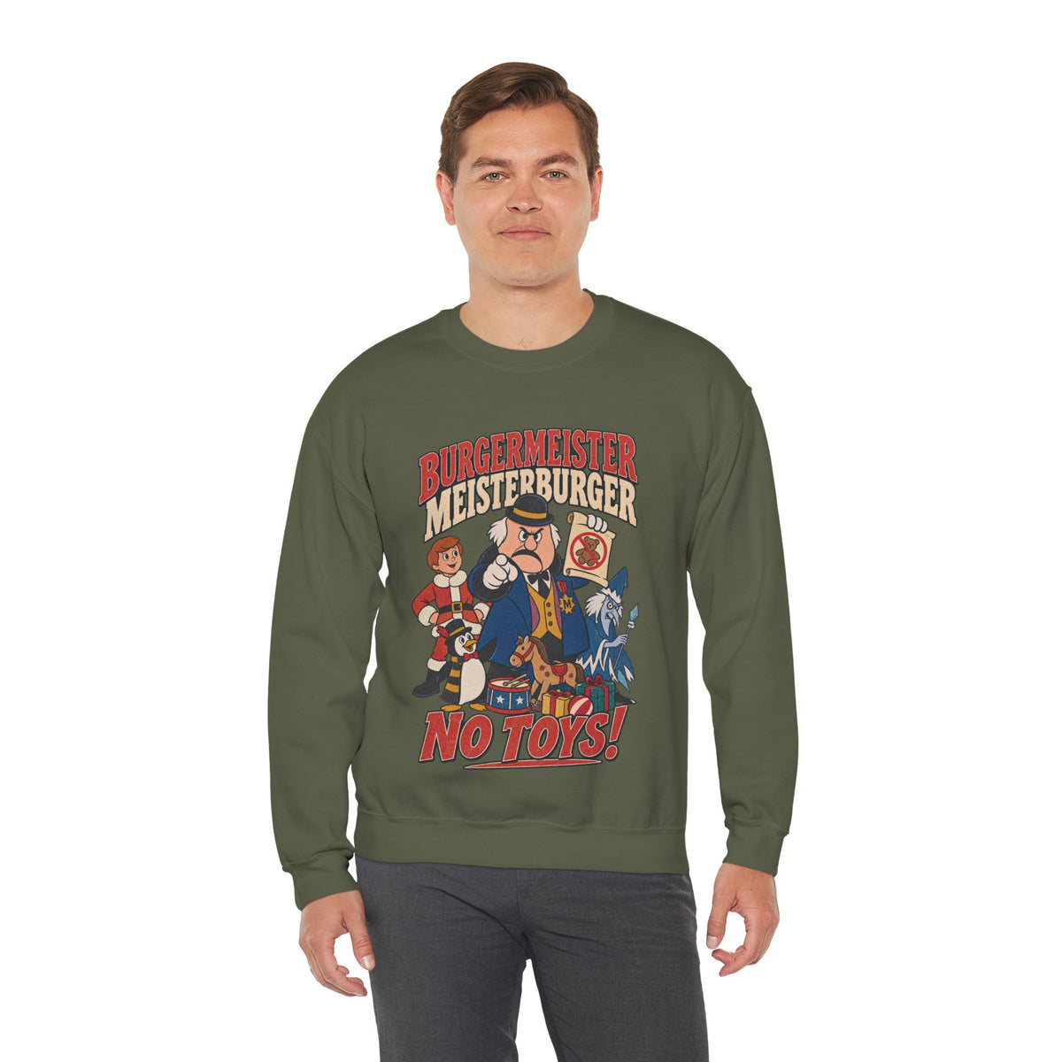 Meisterburger 'No Toys!' Crewneck Sweatshirt