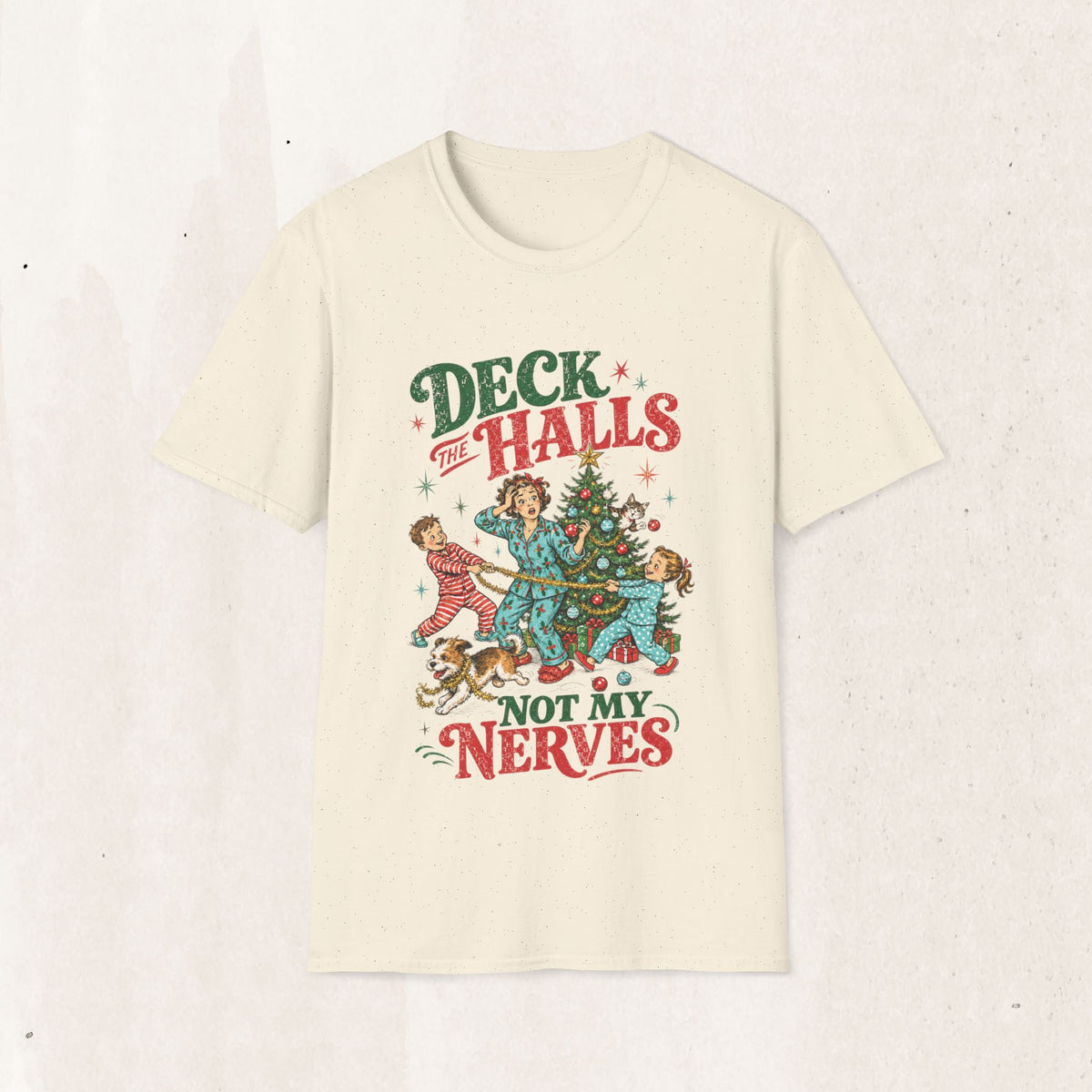 Retro "Deck the Halls (Not My Nerves)" Christmas Tee