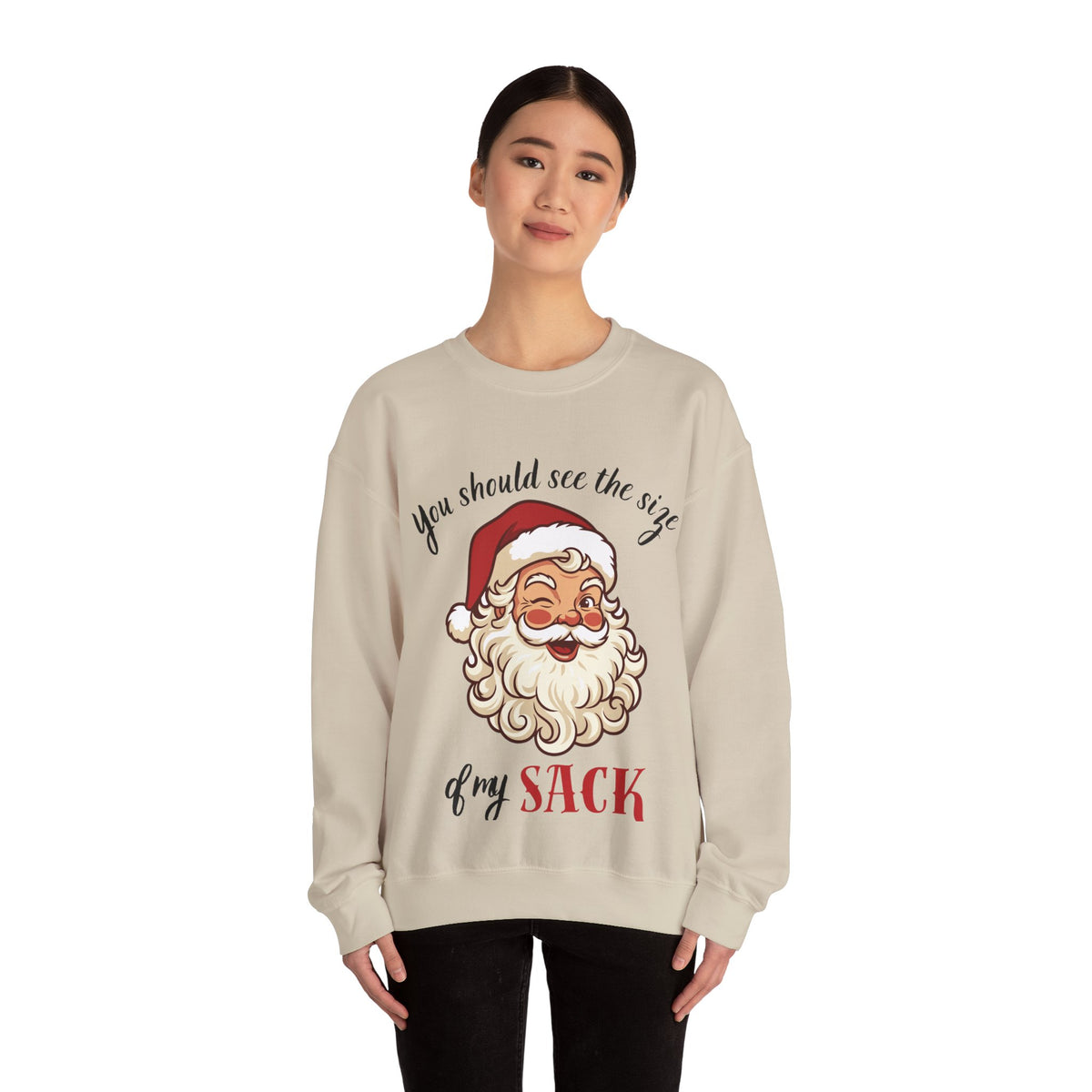 Santa Claus 'You Should See the Size of My Sack' Sweatshirt Printify