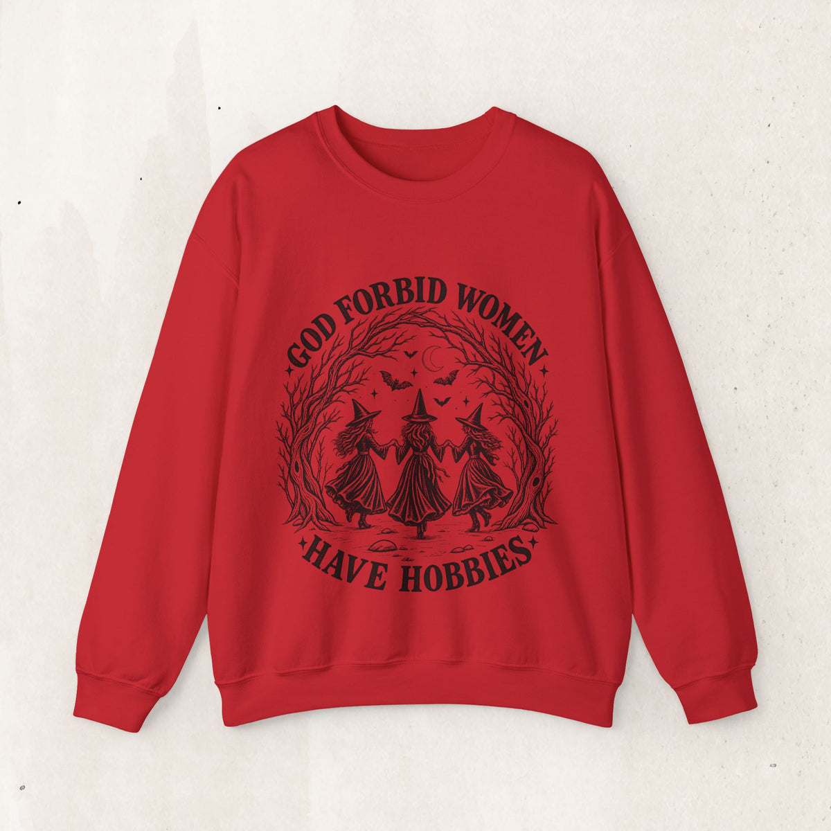 God Forbid Women Have Hobbies Witch Crewneck Sweatshirt – Red