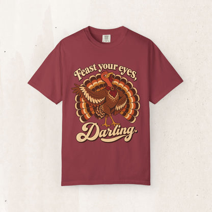 Thanksgiving 'Feast Your Eyes, Darling' Turkey Tee