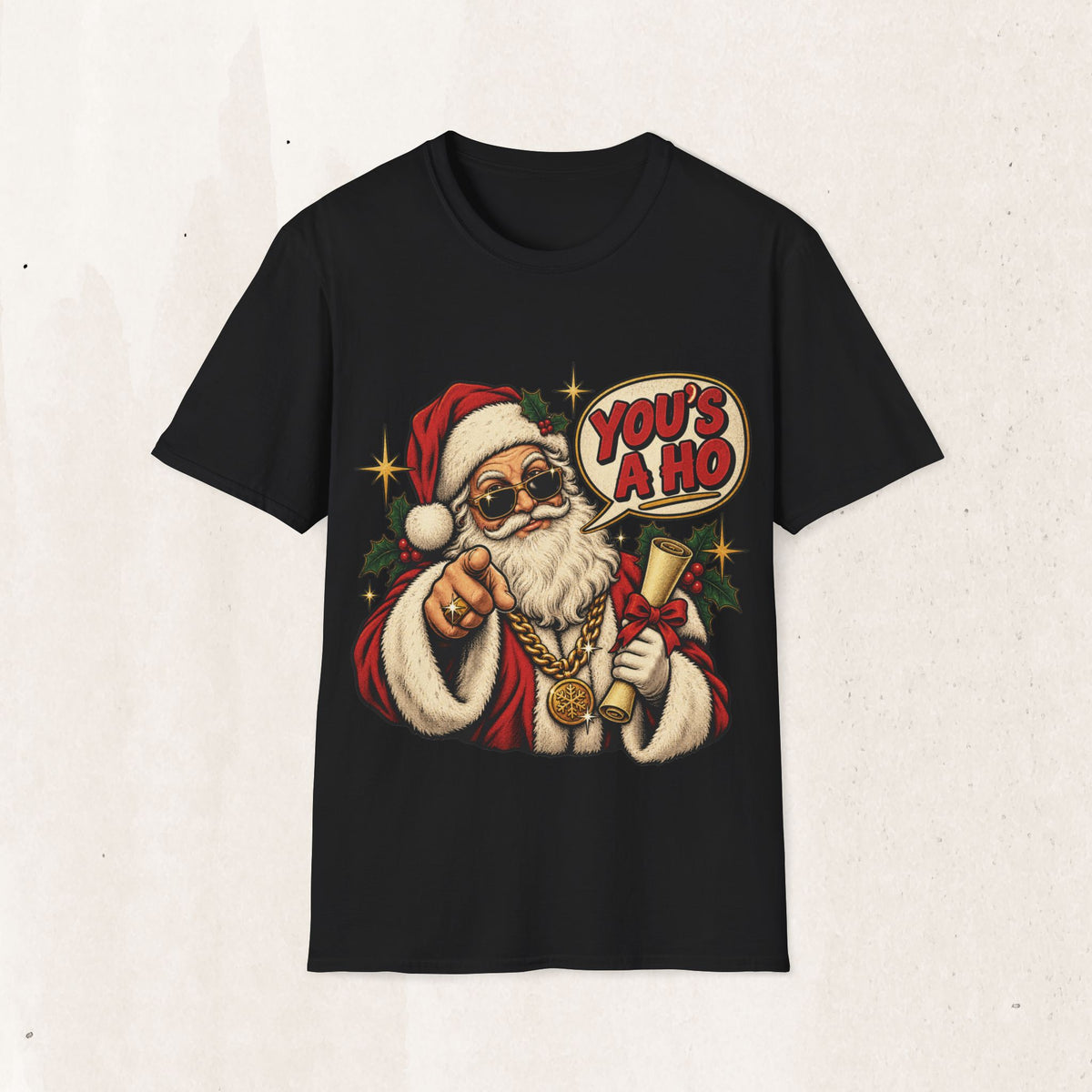 Santa Claus “You’s a Ho” Funny Christmas Tee