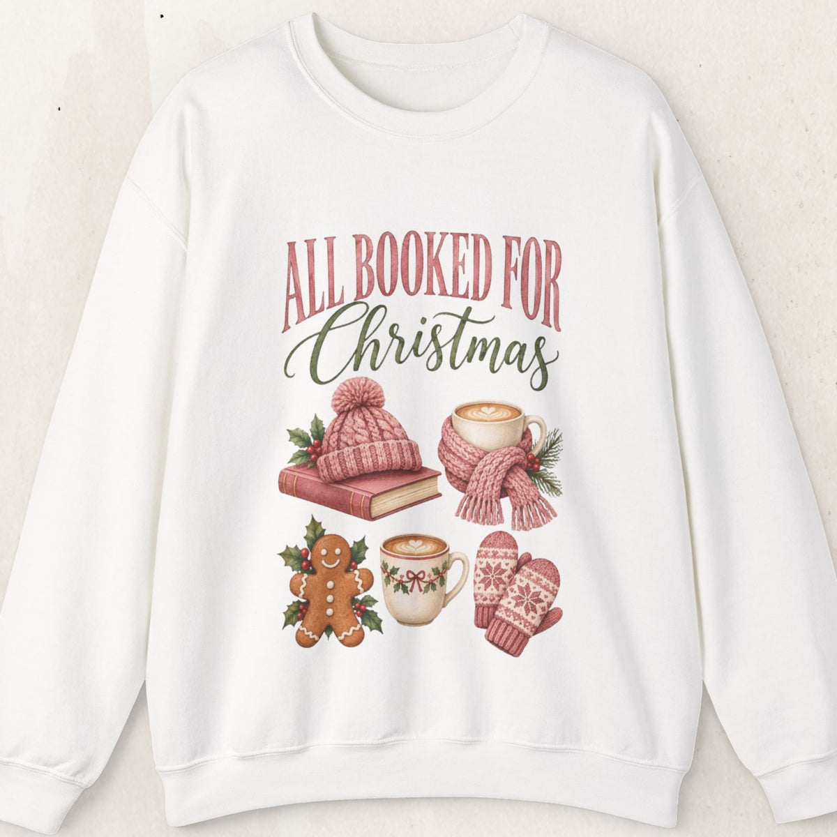 All Booked for Christmas Sweatshirt, Cozy Holiday Crewneck