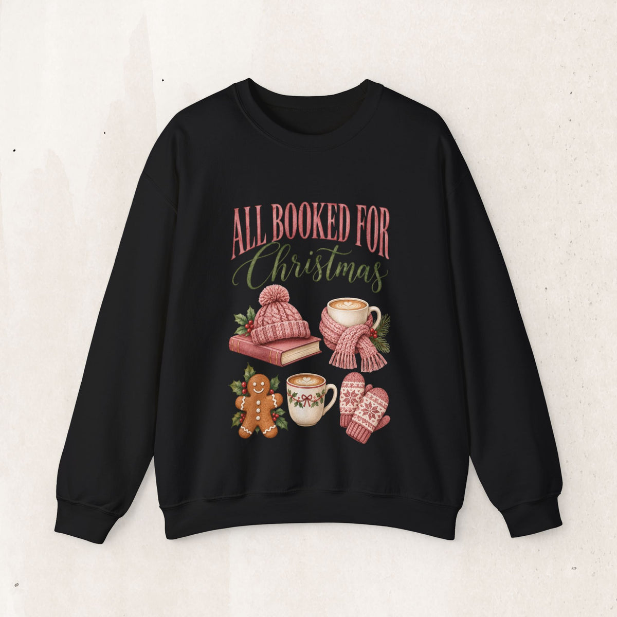 All Booked for Christmas Sweatshirt, Cozy Holiday Crewneck