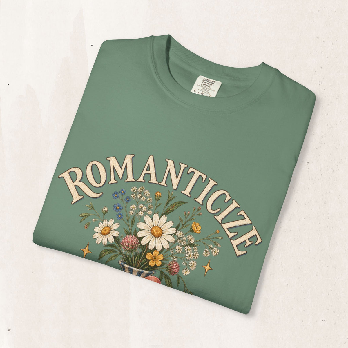 Romanticize the Ordinary Tee